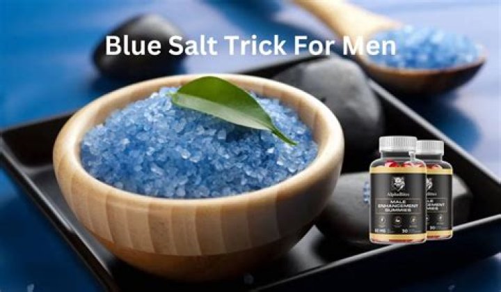 Discover the Blue Salt Trick for Men: Unveil the Secrets of Enhanced Grooming and Confidence