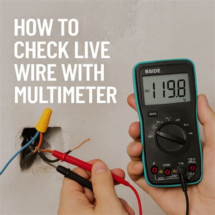 How to Check Live Wire: A Comprehensive Guide